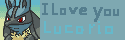I Love you Lucario